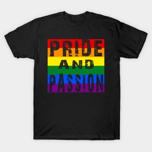 LGBT Gay Pride and Passion T-Shirt